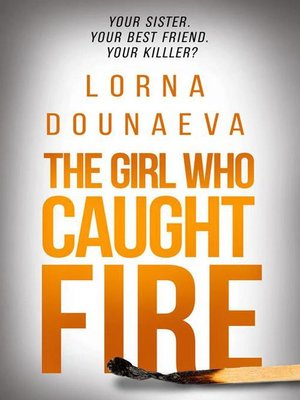cover image of The Girl who Caught Fire